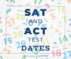 SAT and ACT test dates text on calendar image