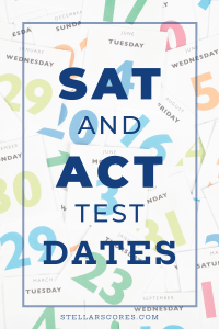 SAT and ACT test dates text on calendar image