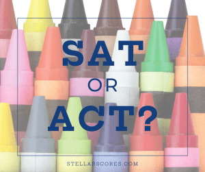 crayons with SAT or ACT